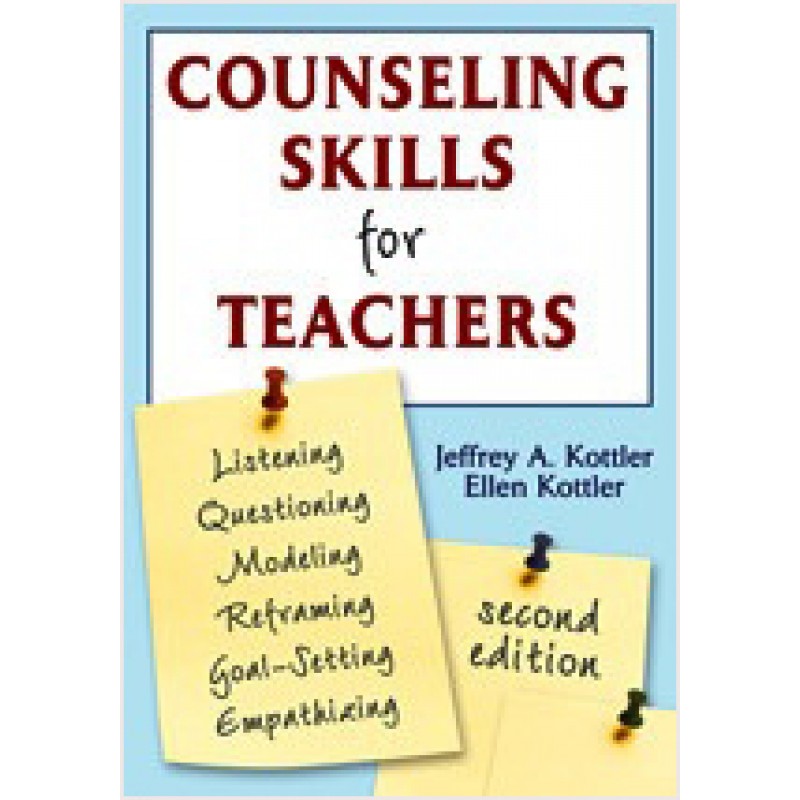 Counseling Skills for Teachers, 2nd Edition