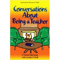 Conversations about Being a Teacher