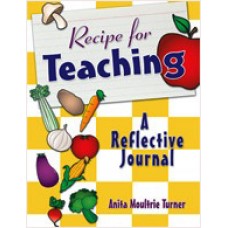 Recipe for Teaching: A Reflective Journal