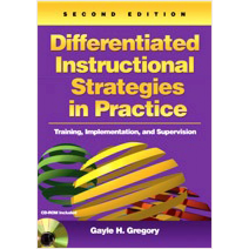 Differentiated Instructional Strategies in Practice: Training, Implementation, and Supervision, 2nd Edition