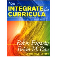 How to Integrate the Curricula, 3rd Edition