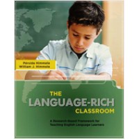 The Language-Rich Classroom: A Research-Based Framework for Teaching English Language Learners, July/2009