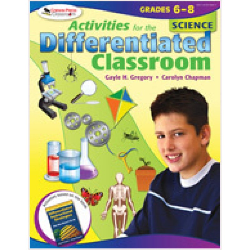 Activities for the Differentiated Classroom: Science, Grades 6–8