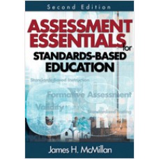 Assessment Essentials for Standards-Based Education, 2nd Edition