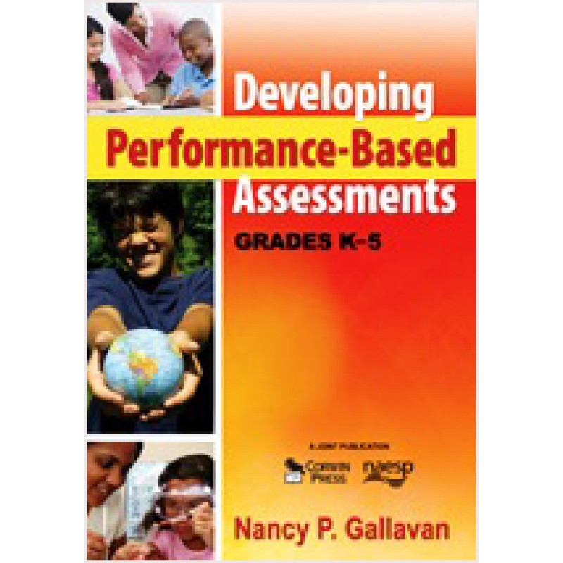 Developing Performance-Based Assessments, Grades K-5