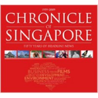 1959-2009: Chronicle of Singapore-Fifty Years of Headline News (with DVD), Nov/2009