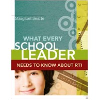 What Every School Leader Needs to Know About RTI, June/2010