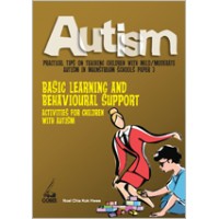 Autism Paper 3: Basic Learning and Behavioural Support Activities for Children with Autism, Aug/2010
