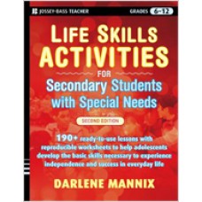 Life Skills Activities for Secondary Students with Special Needs, 2nd Edition