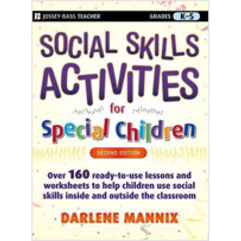 Social Skills Activities for Special Children, 2nd Edition
