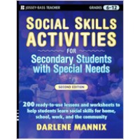 Social Skills Activities for Secondary Students with Special Needs, 2nd Edition