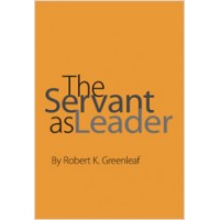 The Servant as Leader, Revised Edition