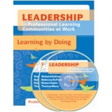 Leadership in Professional Learning Communities at Work™: Learning by Doing (DVD)