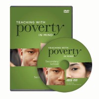 Teaching with Poverty in Mind: Secondary School DVD