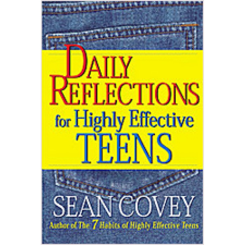 Daily Reflections For Highly Effective Teens