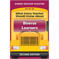 What Every Teacher Should Know About Diverse Learners, 2nd Edition, Aug/2010