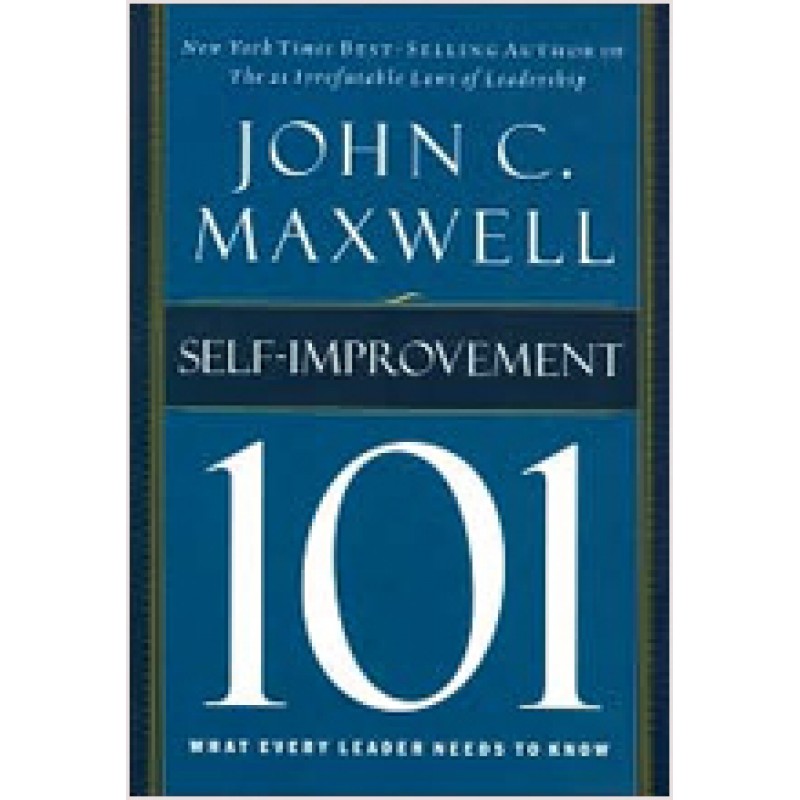 Self-Improvement 101: What Every Leader Needs to Know