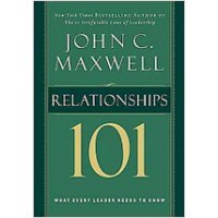 Relationships 101: What Every Leader Needs to Know