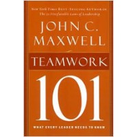 Teamwork 101: What Every Leader Needs to Know