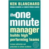 The One Minute Manager Builds High Performing Teams