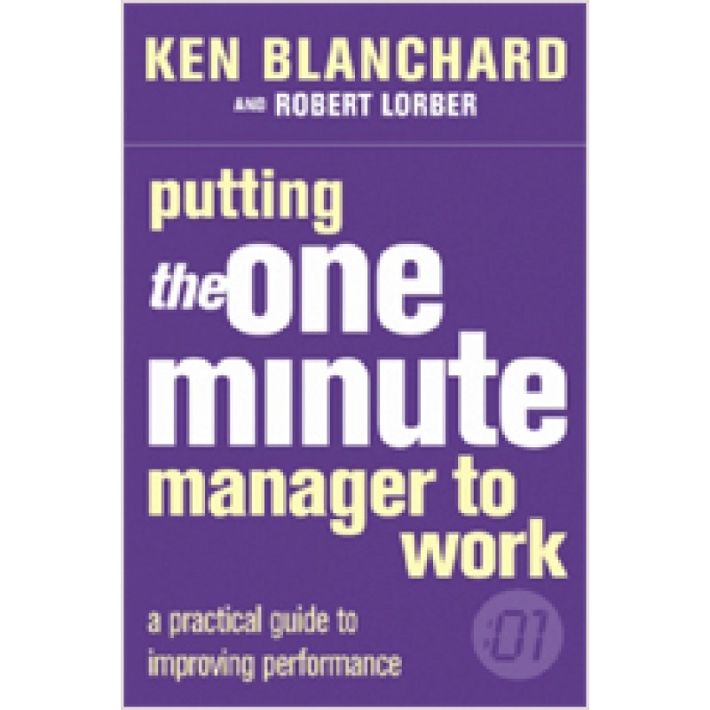 Putting the One Minute Manager to Work