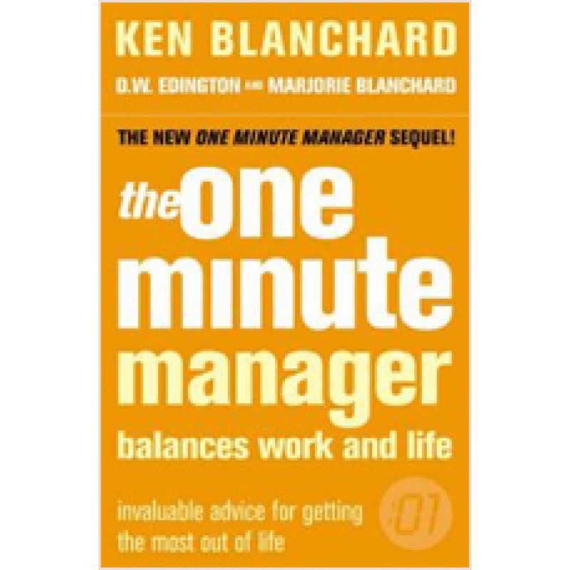 The One Minute Manager Balances Work and Life