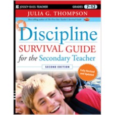 Discipline Survival Guide for the Secondary Teacher, 2nd Edition, Oct/2010