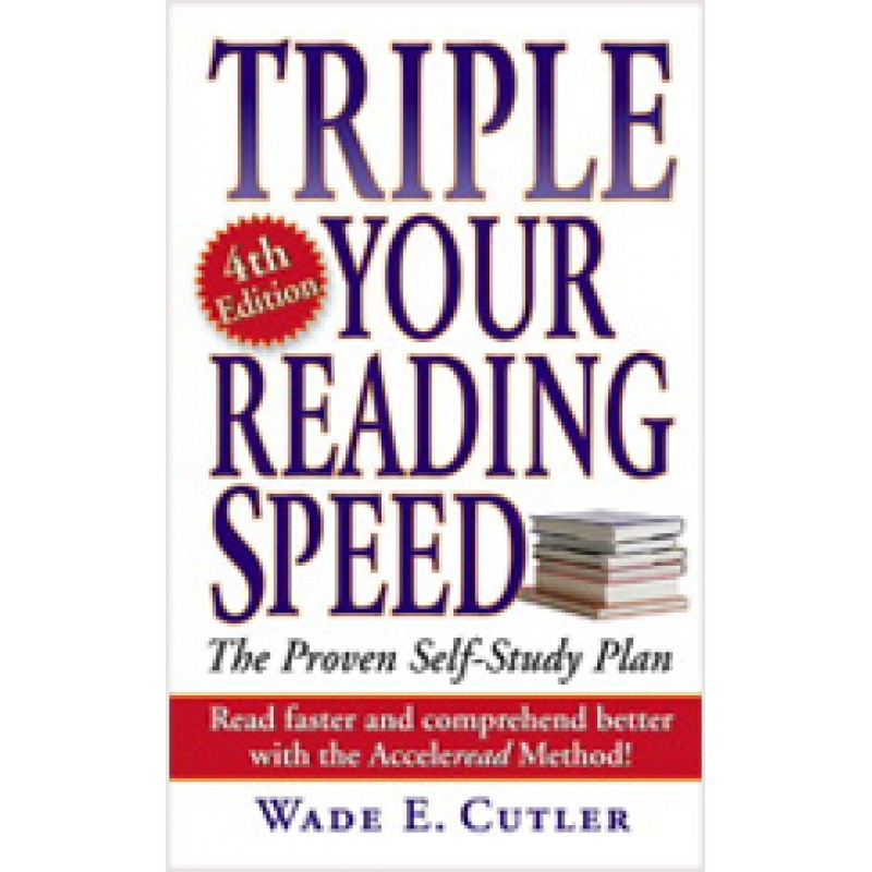 Triple Your Reading Speed, 4th Edition