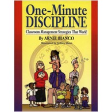 One-Minute Discipline: Classroom Management Strategies That Work