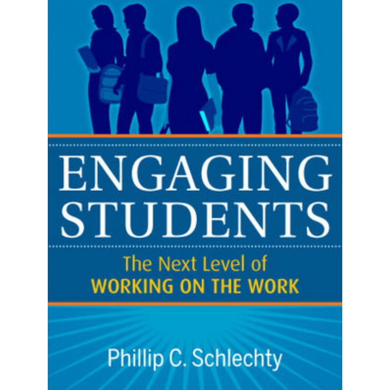 Engaging Students: The Next Level of Working on the Work, March/2011