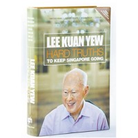 Lee Kuan Yew: Hard Truths - To Keep Singapore Going, Jan/2011