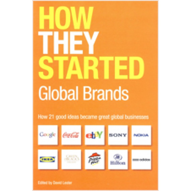 How They Started Global Brands, March/2011