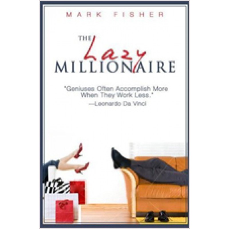 The Lazy Millionaire, July/2010