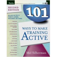 101 Ways to Make Training Active, 2nd Edition