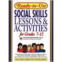Ready-To-Use Social Skills Lessons & Activities for Grades 7-12
