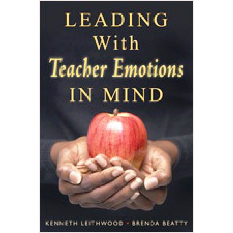 Leading With Teacher Emotions in Mind, Dec/2007