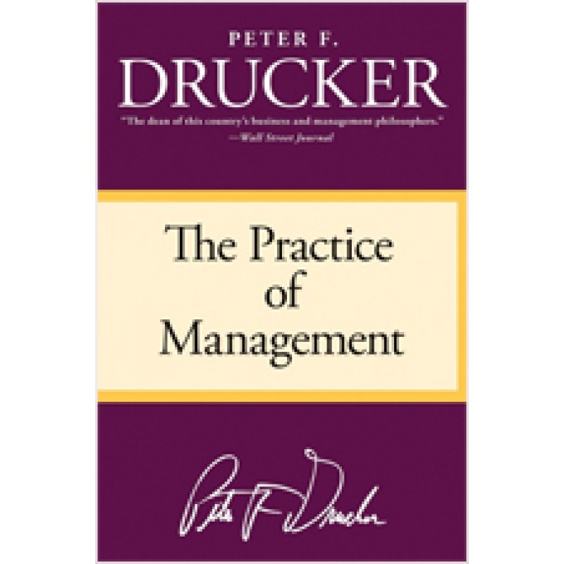 The Practice of Management, Oct/2006