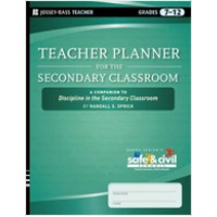 Teacher Planner for the Secondary Classroom: A Companion to Discipline in the Secondary Classroom, May/2010