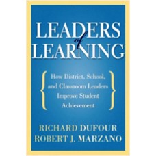 Leaders of Learning: How District, School, and Classroom Leaders Improve Student Achievement, June/2011