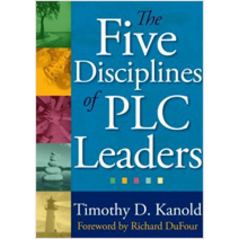 The Five Disciplines of Plc Leaders, June/2011