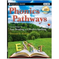 Phonics Pathways: Clear Steps to Easy Reading and Perfect Spelling, 10th Edition, April/2011