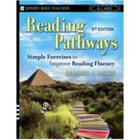 Reading Pathways: Simple Exercises to Improve Reading Fluency, 5th Edition, Dec/2006
