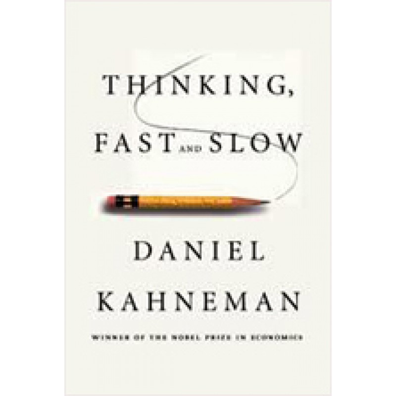 Thinking, Fast and Slow, Oct/2011