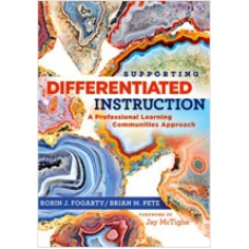 Supporting Differentiated Instruction: A Professional Learning Communities Approach, Sep/2010