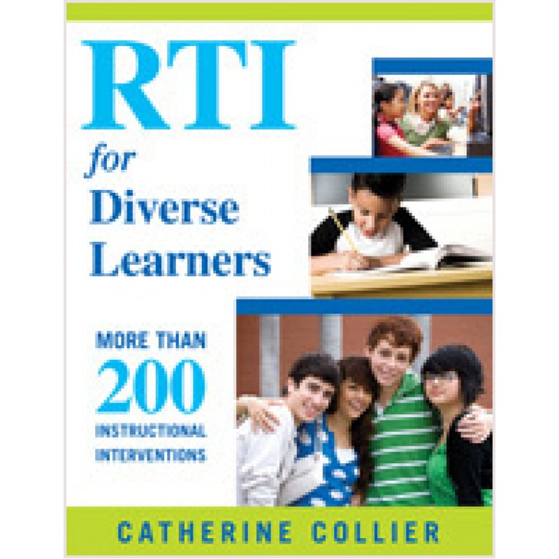 RTI for Diverse Learners: More Than 200 Instructional Interventions, March/2010
