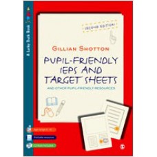 Pupil Friendly IEPs and Target Sheets: And Other Pupil-Friendly Resources, Second Edition, Oct/2009