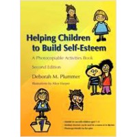 Helping Children to Build Self-Esteem: A Photocopiable Activities Book, Jan/2007