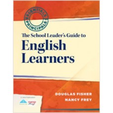 The School Leader’s Guide to English Learners, Jan/2012