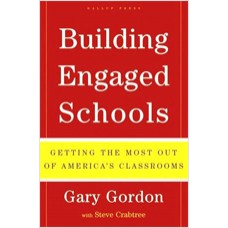 Building Engaged Schools: Getting the Most Out of America's Classrooms, Oct/2006