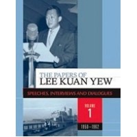 The Papers of Lee Kuan Yew: Speeches, Interviews and Dialogues (1950-1990), 10 Volume Set, Jan/2012